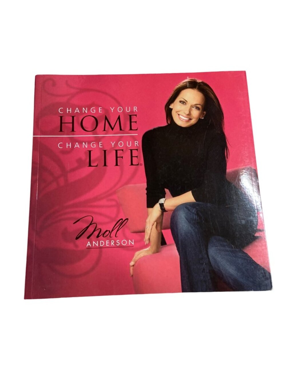 Change Your Home Change Your Life Moll Anderson Paperback 2006